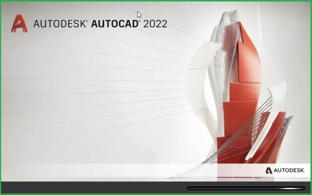 Hướng Dẫn Tải Và Cài Đặt Autodesk AutoCAD 2022 Chi Tiết – Đơn Giản, Nhanh Chóng