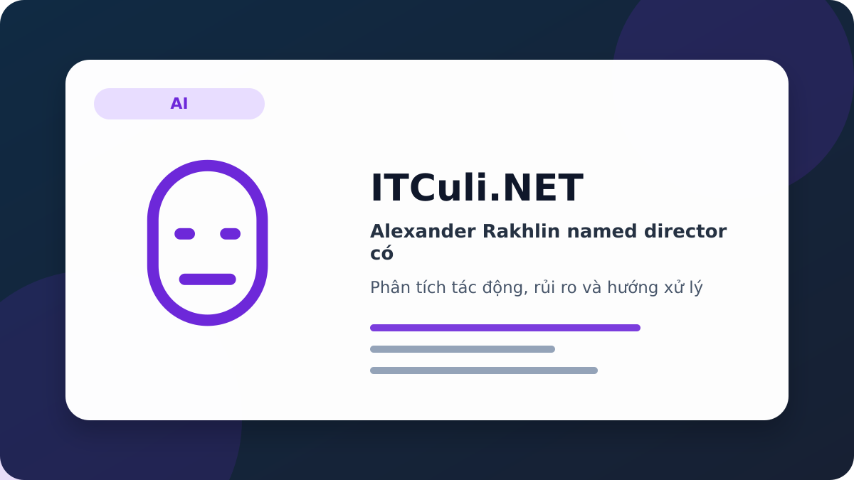 Alexander Rakhlin named director phân tích tác động
