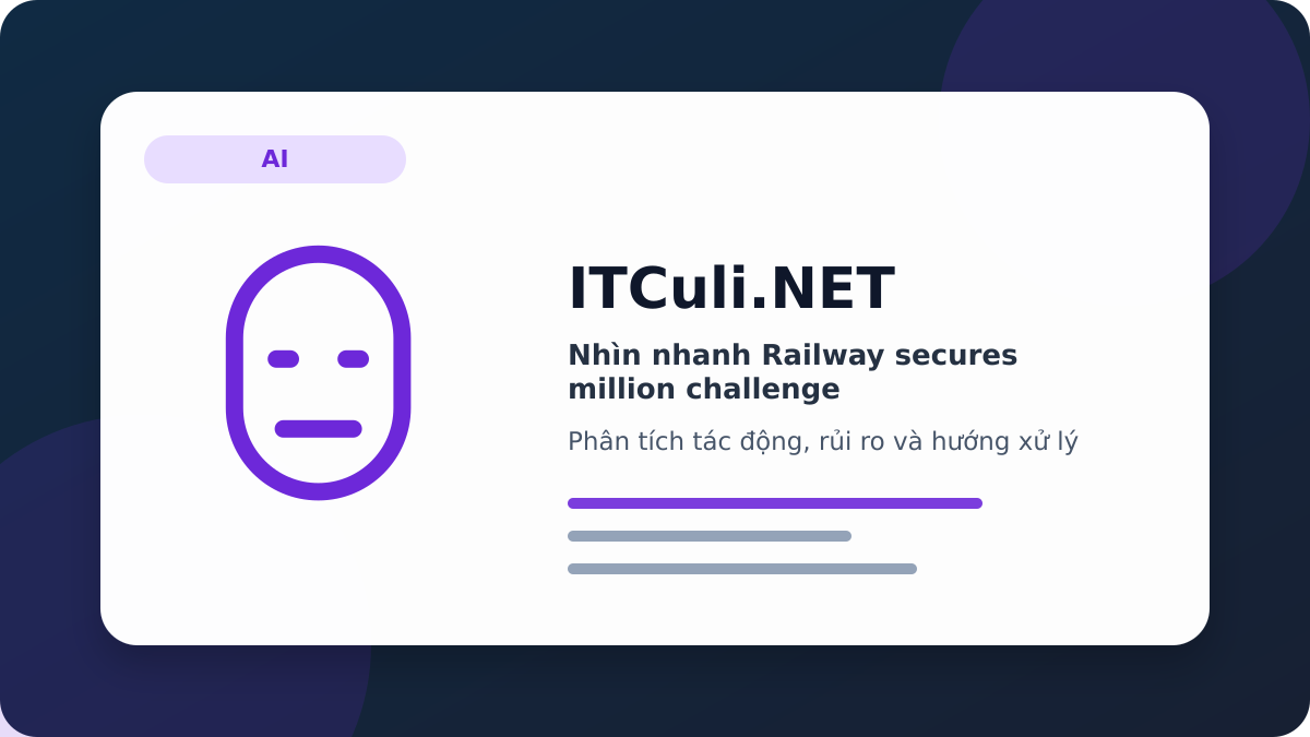 Railway secures million challenge phân tích tác động