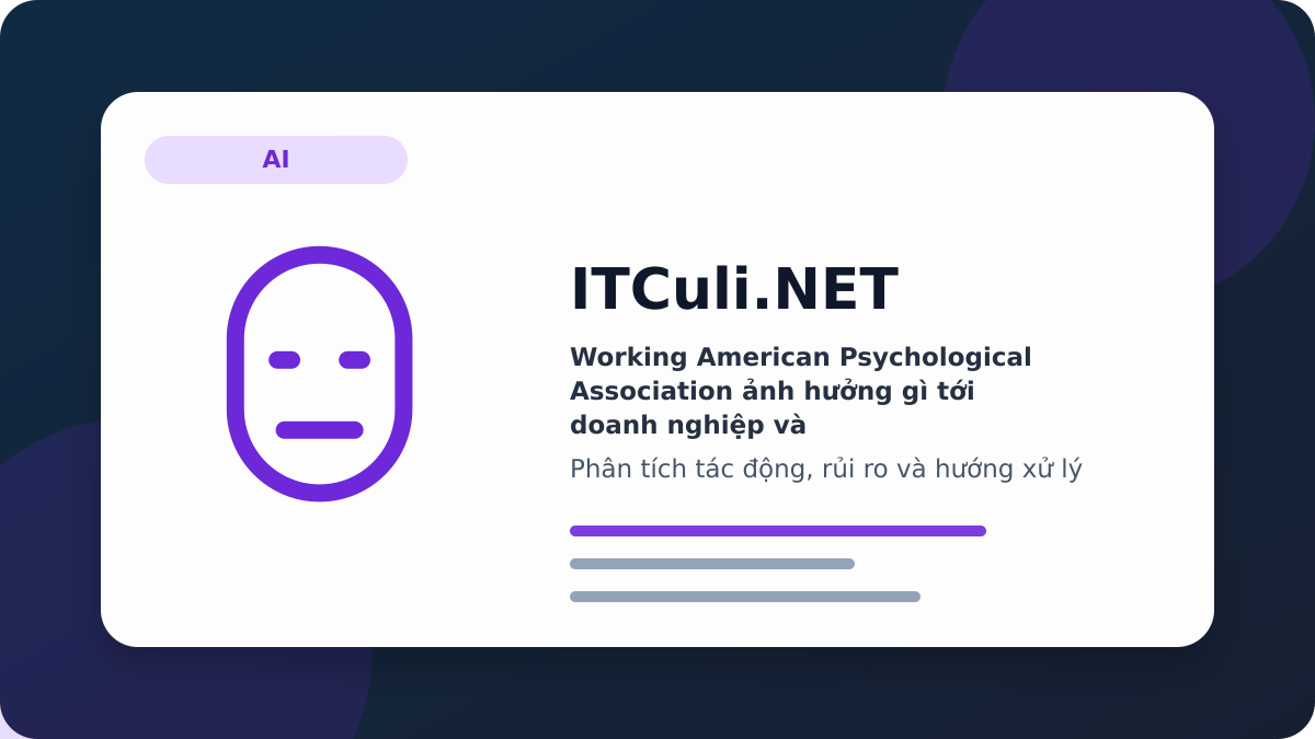 Working American Psychological Association phân tích tác động