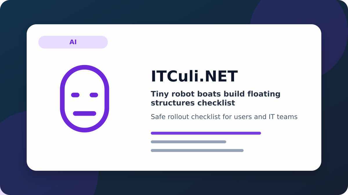 Tiny robot checklist