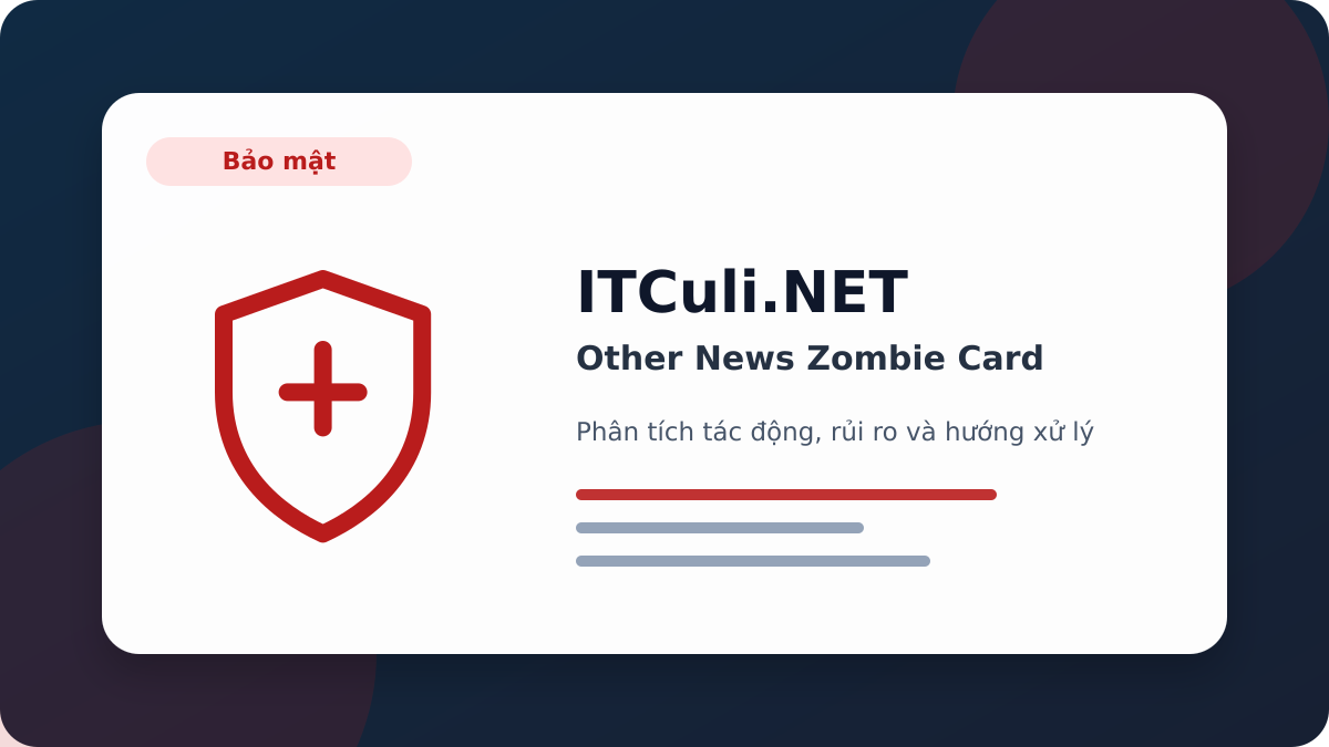 Other News Zombie Card phân tích tác động