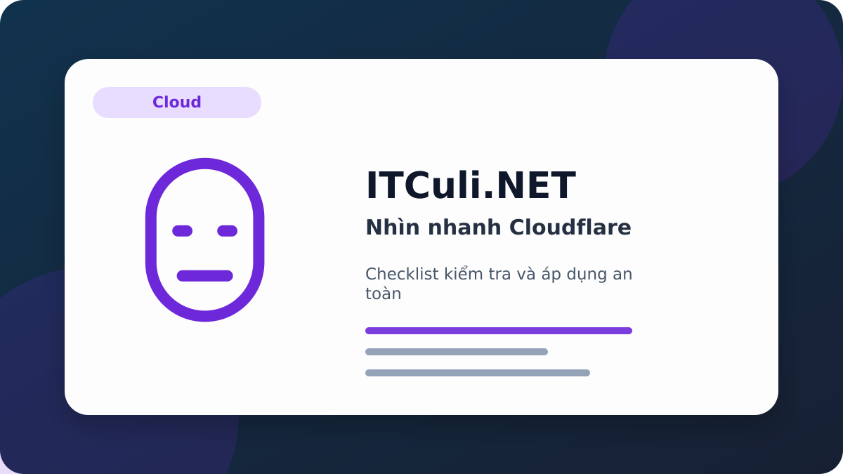 Cloudflare checklist xử lý