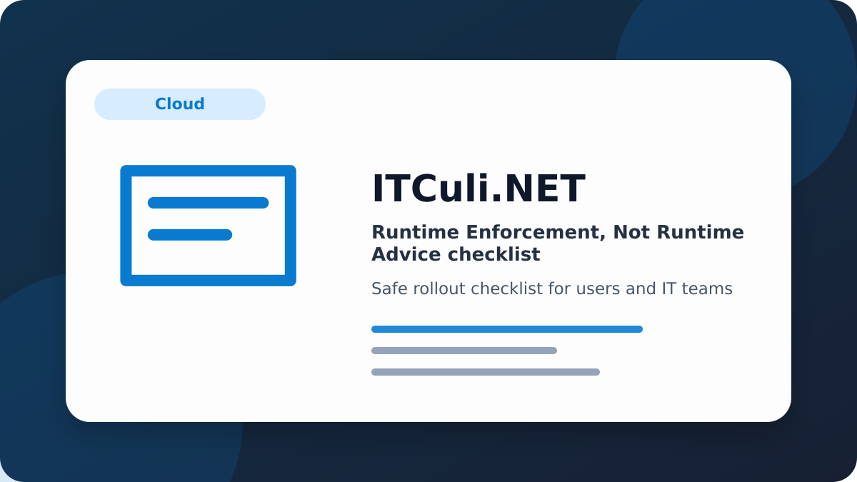 Runtime Enforcement checklist