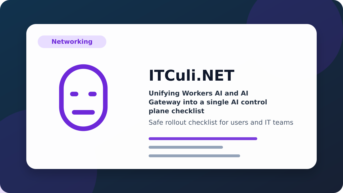 Unifying Workers checklist