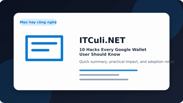 10 Hacks Every Google Wallet User Should Know