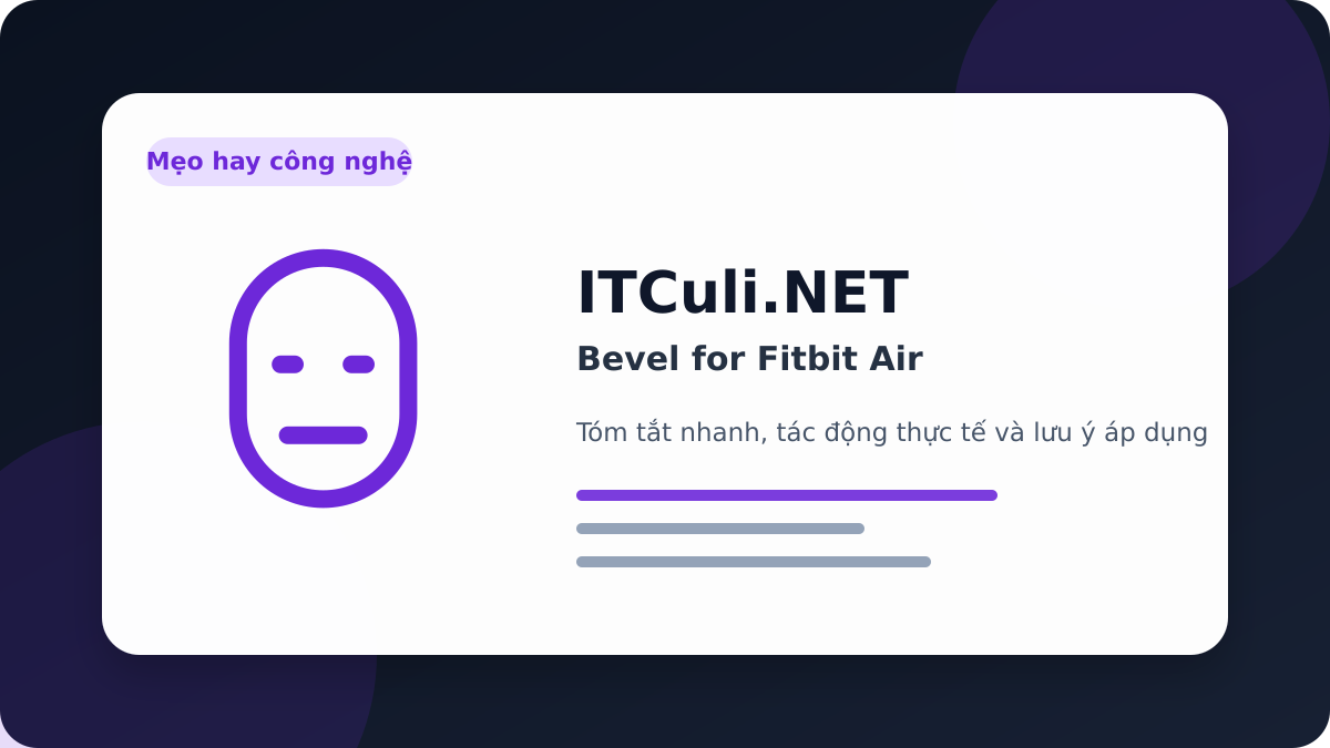 Bevel for Fitbit Air: a clearer health dashboard than Google Health