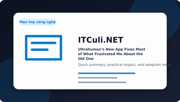 Ultrahuman’s New App Fixes Most of What Frustrated Me About the Old One