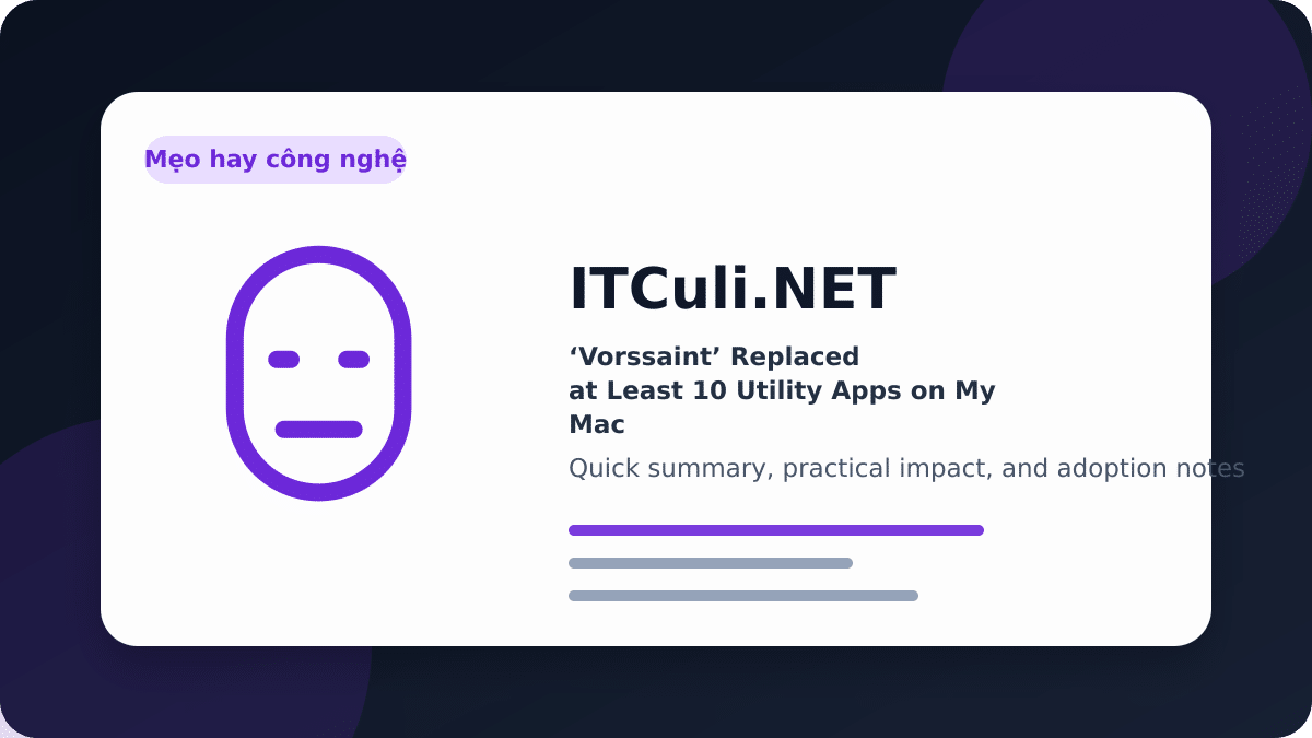 ‘Vorssaint’ Replaced at Least 10 Utility Apps on My Mac