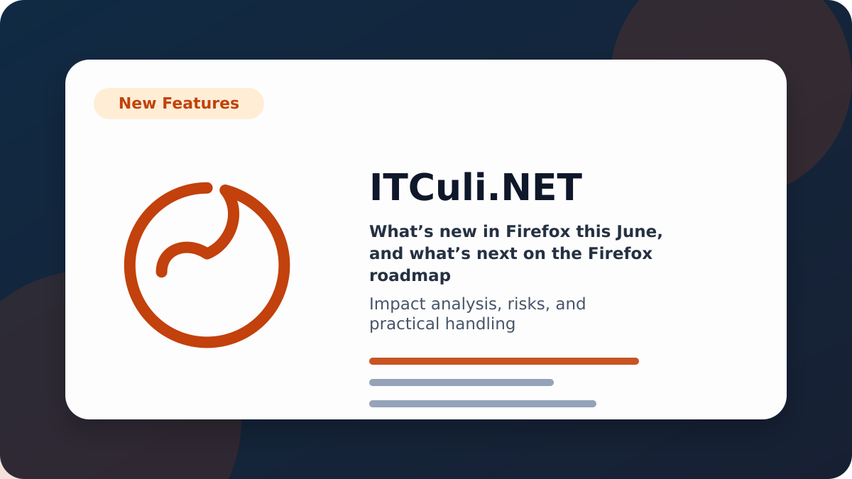 What’s new in Firefox this June, impact analysis