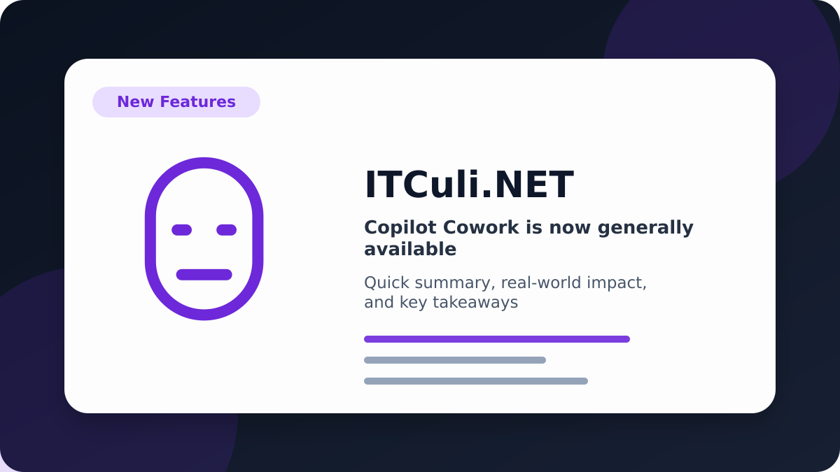 Copilot Cowork is now generally available overview