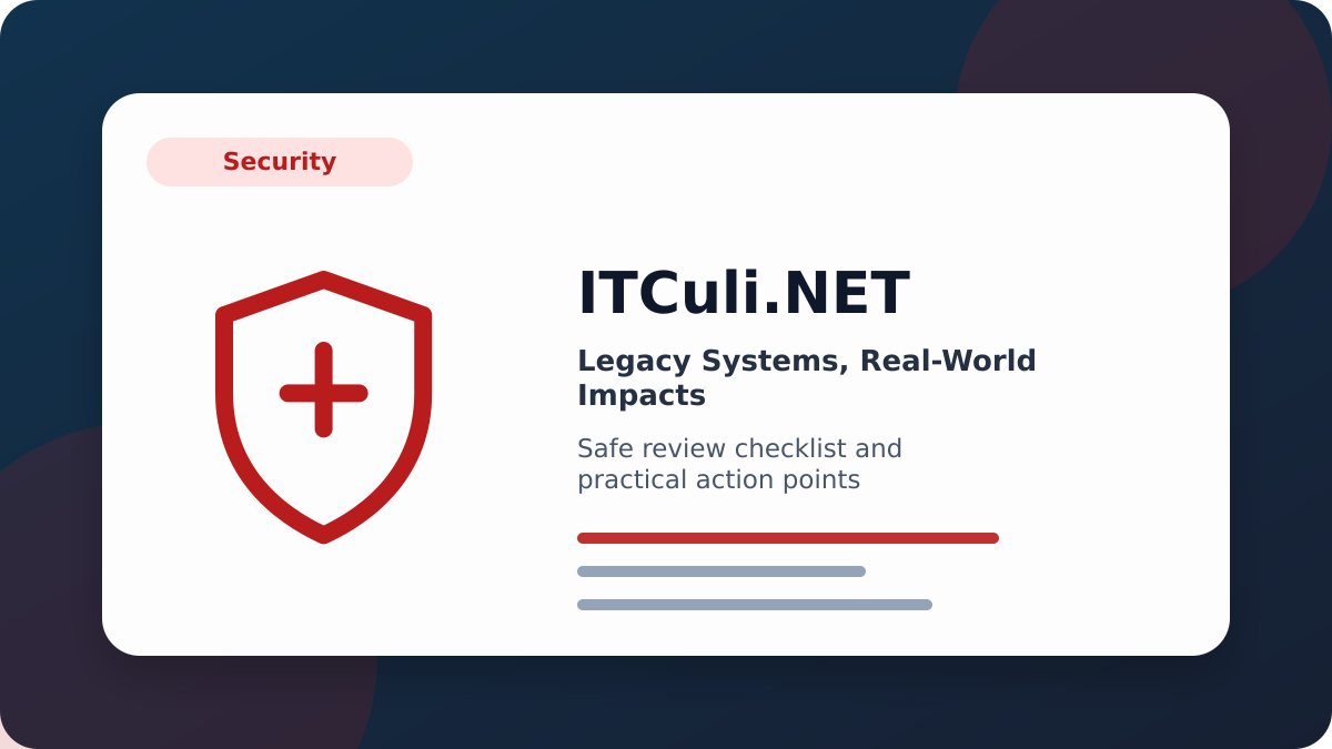 Legacy Systems, Real-World Impacts: The Reality checklist