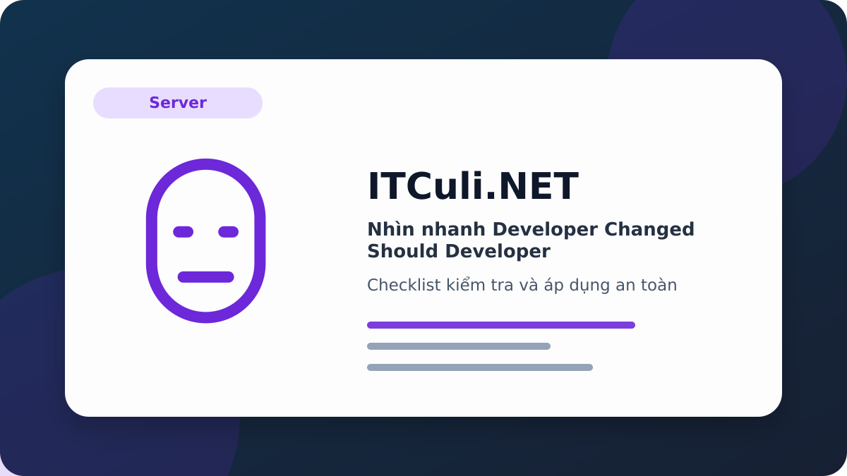 Checklist kiểm soát agent trong môi trường phát triển