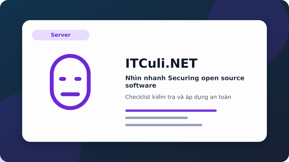 Securing open source software checklist xử lý