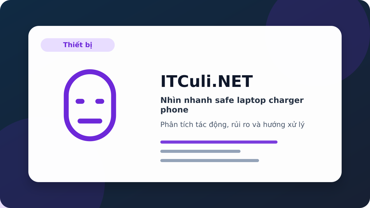 safe laptop charger phone phân tích tác động
