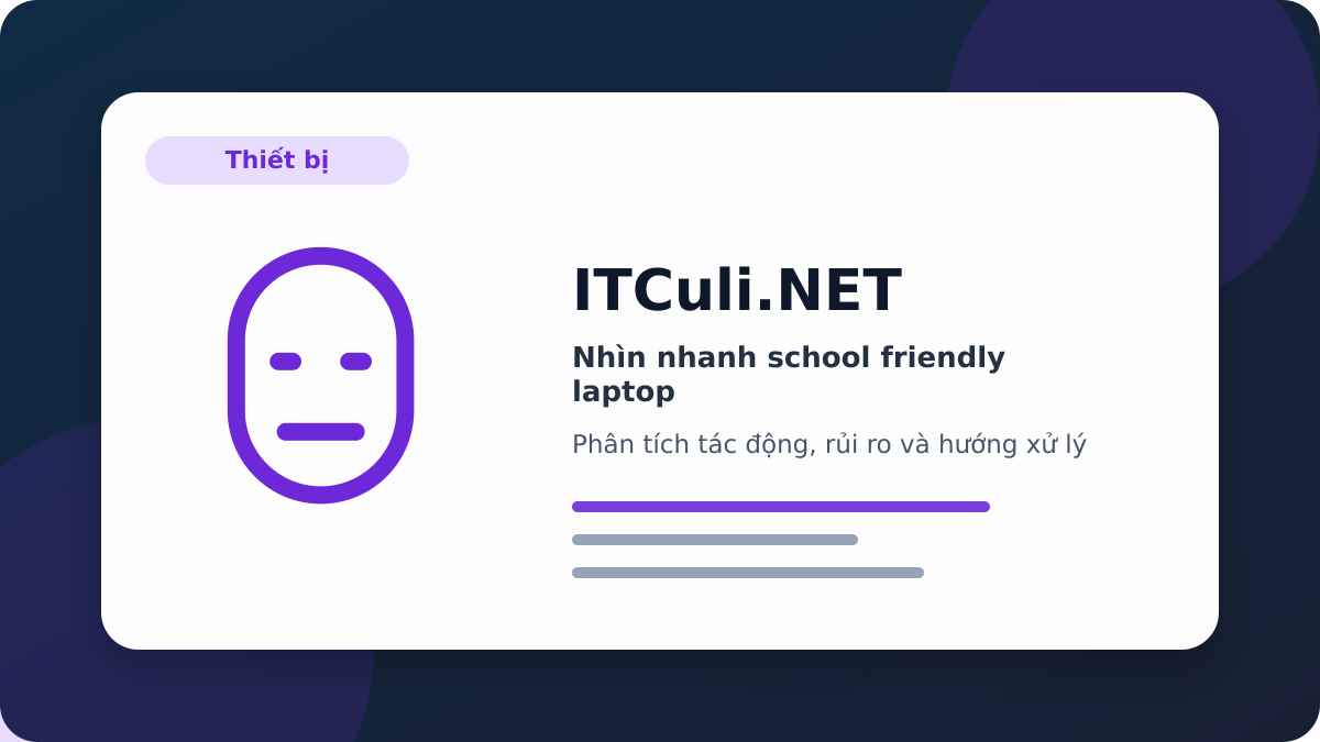school friendly laptop phân tích tác động