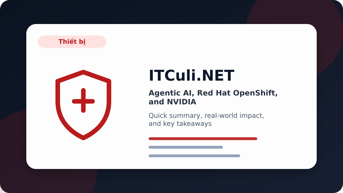 Agentic AI, Red Hat OpenShift, and overview