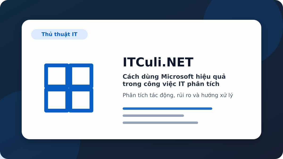 Microsoft phân tích tác động
