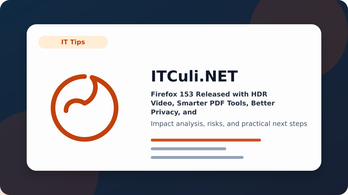 Firefox 153 impact analysis
