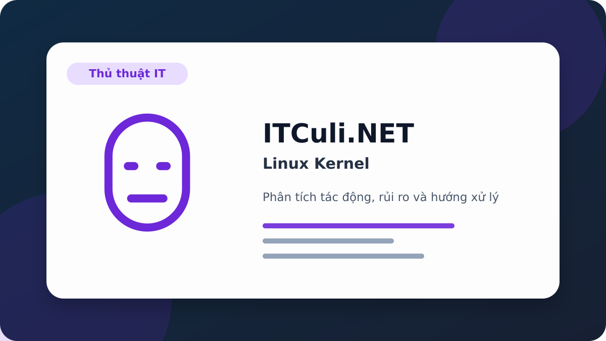 Linux Kernel phân tích tác động