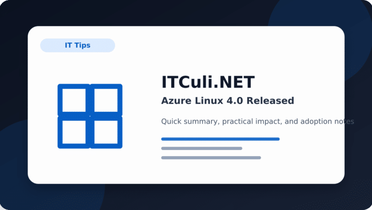 Azure Linux 4.0 Released: Microsoft Expands Its Enterprise Linux Platform Beyond the Cloud