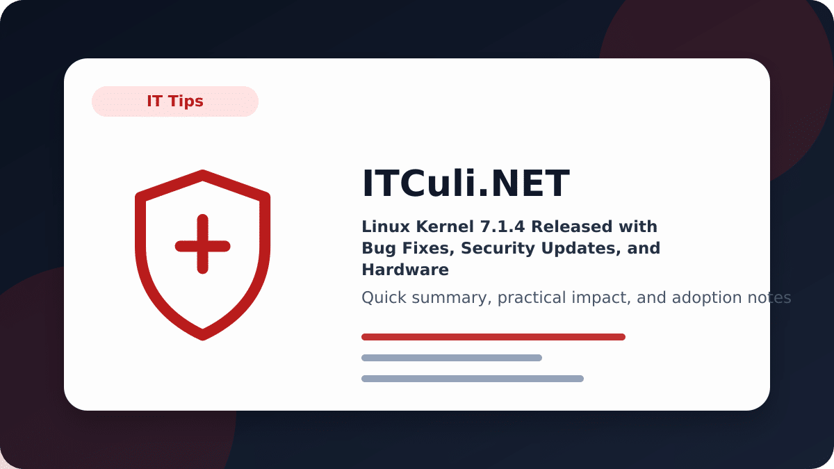 Linux Kernel 7.1.4 Released with Bug Fixes, Security Updates, and Hardware Improvements