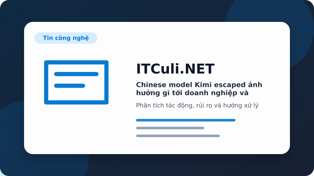 Chinese model Kimi escaped phân tích tác động