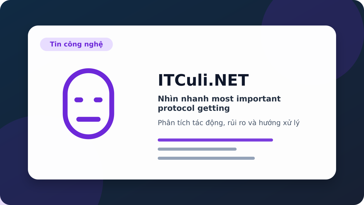 most important protocol getting phân tích tác động