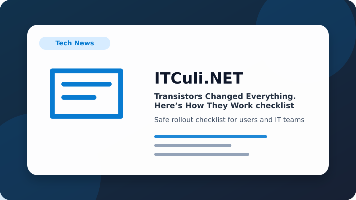 Transistors Changed checklist