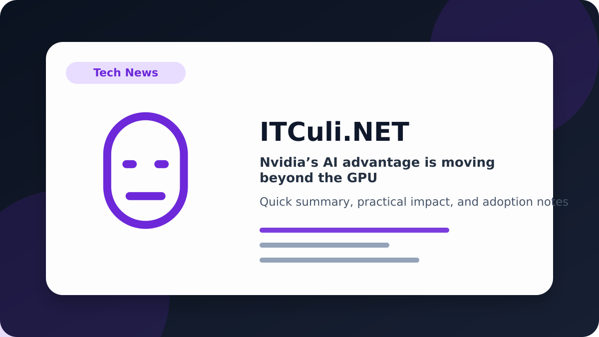 Nvidia’s advantage overview