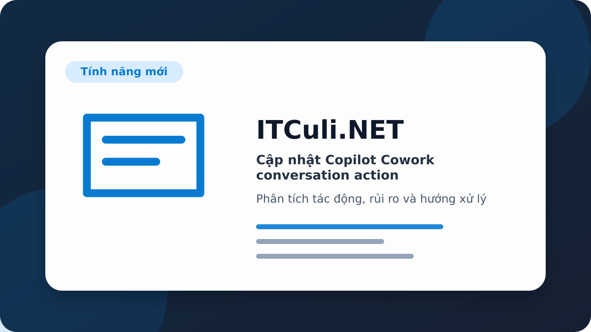 Copilot Cowork conversation action phân tích tác động