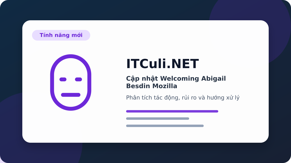 Welcoming Abigail Besdin Mozilla phân tích tác động