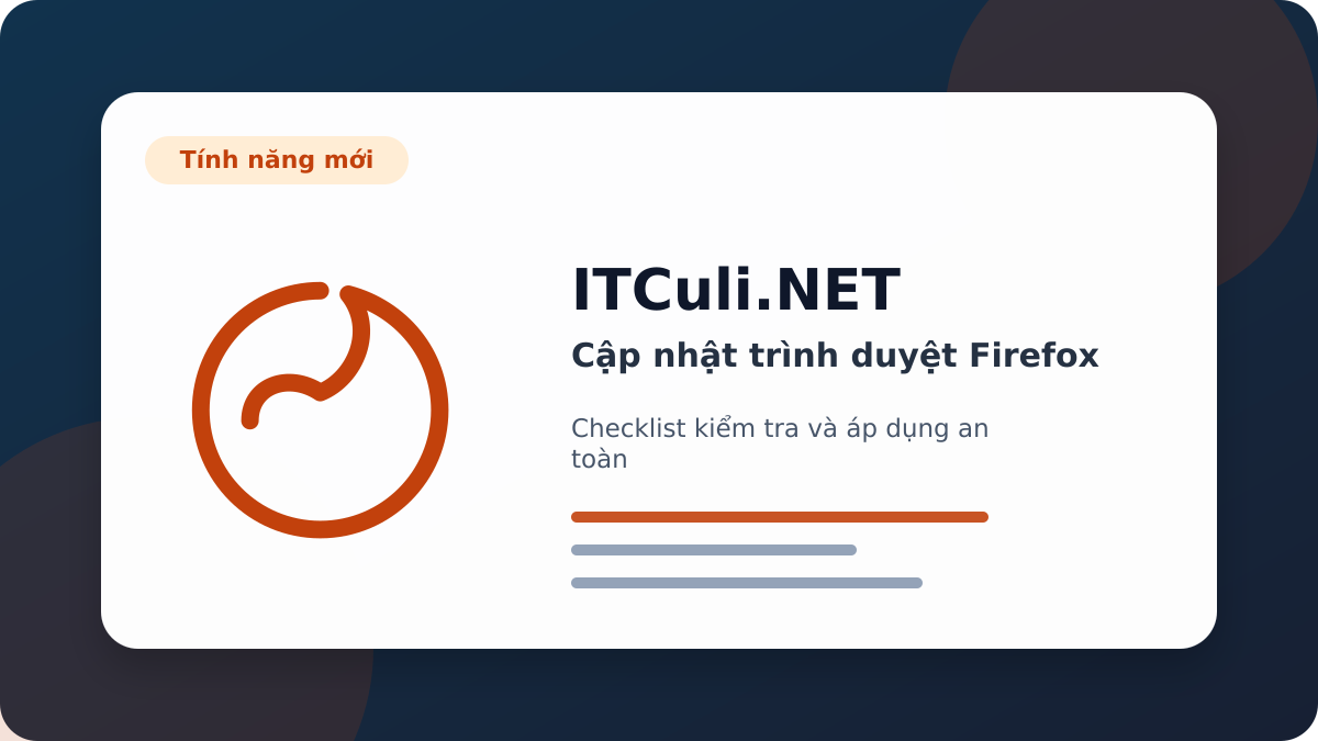 trình duyệt Firefox checklist xử lý