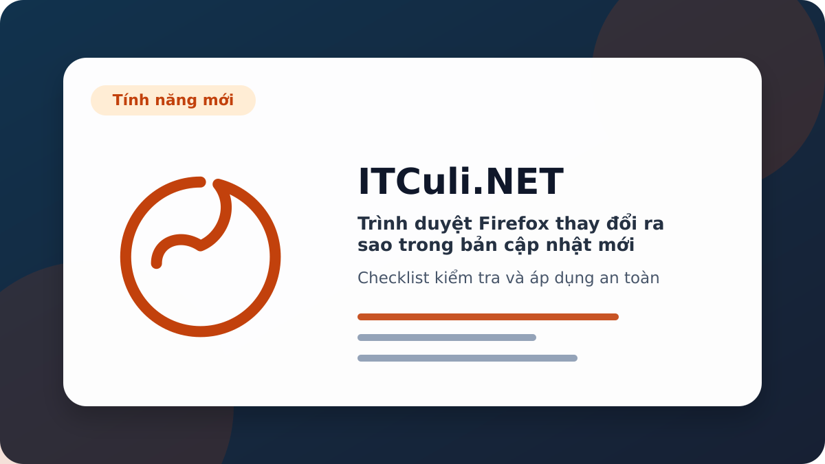 trình duyệt Firefox checklist xử lý