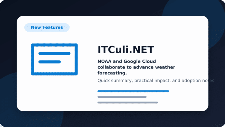 NOAA and Google Cloud collaborate to advance weather forecasting.
