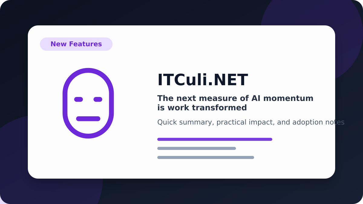 The next measure of AI momentum is work transformed