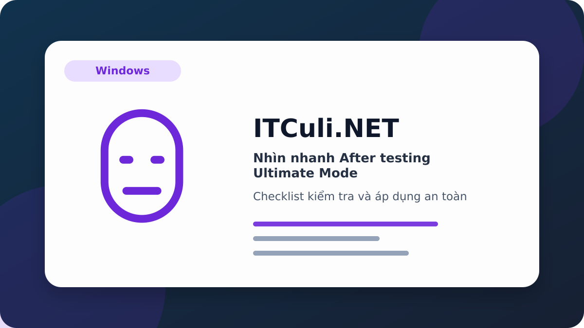 After testing Ultimate Mode checklist xử lý