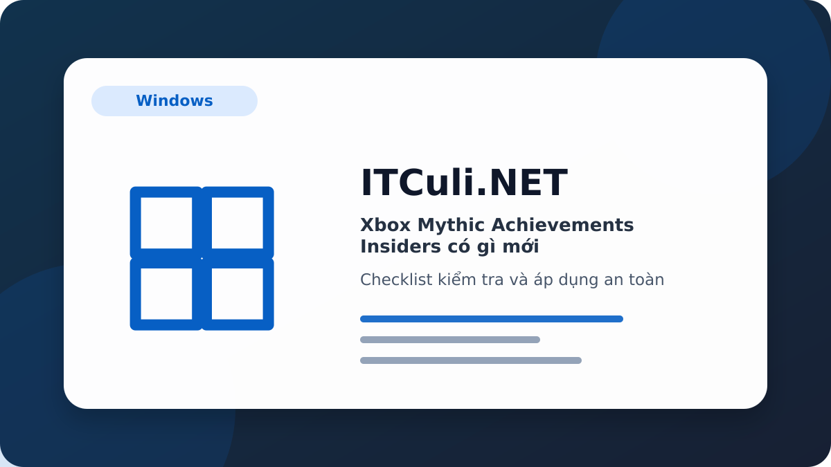 Checklist thử nghiệm tính năng Xbox