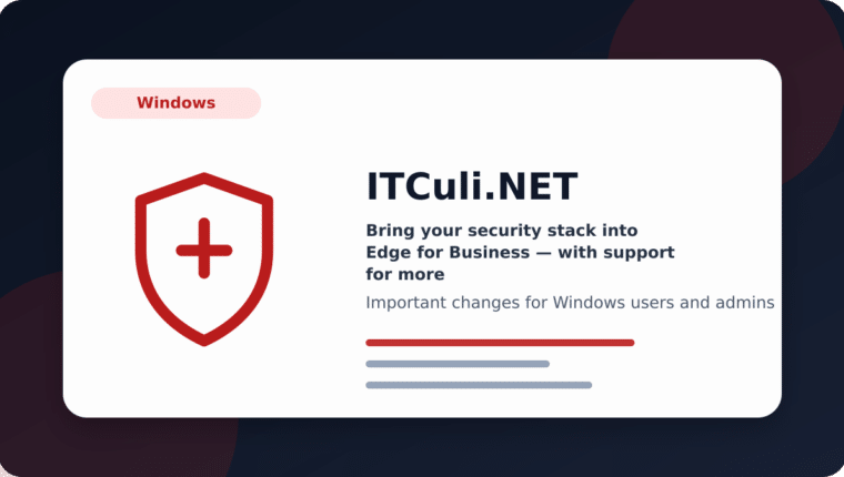 Bring your security stack into Edge for Business — with support for more partners