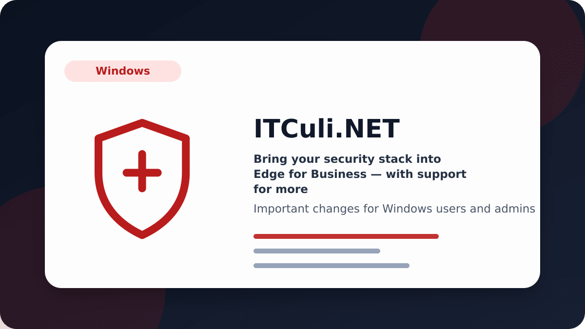 Bring your security stack into Edge for Business — with support for more partners